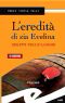 [Maria Viani 03] • L'eredita' di zia Evelina (Tascabili. Noir)